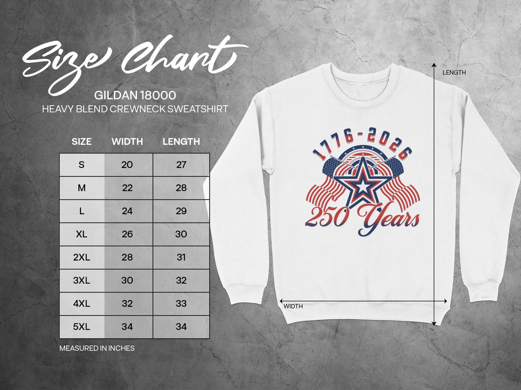 1776-2026 250 Years Anniversary Sweatshirt