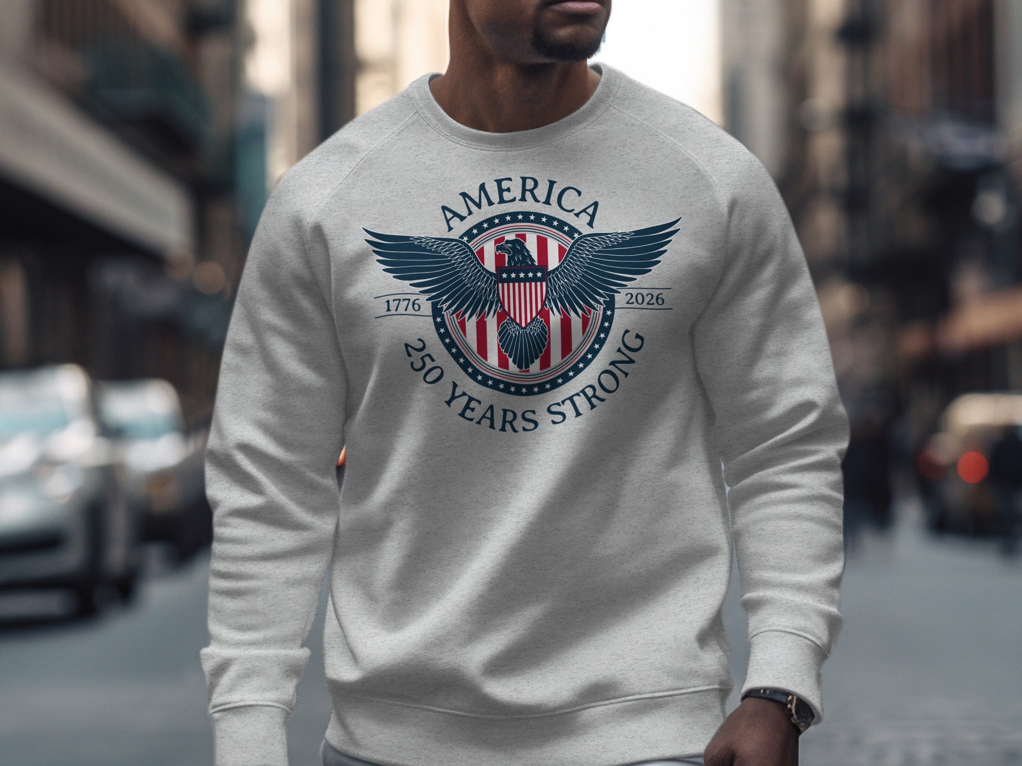America 250 Years Strong 1776-2026 Sweatshirt